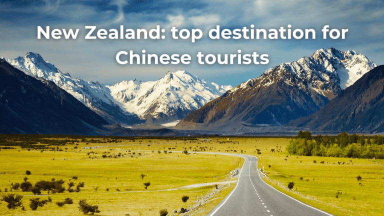New Zealand: top destination for Chinese tourists