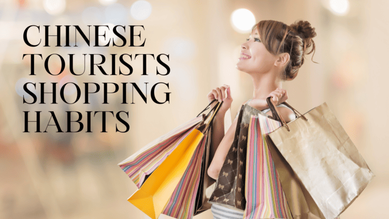 Chinese Tourists Shopping: Key Habits To Understand (2025)