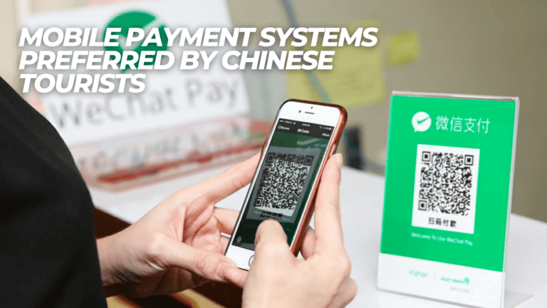 Mobile Payment Options Preferred By Chinese Tourists